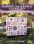 Garden Dalliance Sampler : 20 Enchanting Blocks, 6 Quilts and 6 Cross-Stitch Patterns