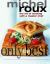 Only the Best : The Art of Cooking with a Master Chef