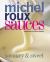 Sauces : Savory and Sweet