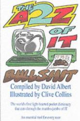 A-Z of It Bullshit