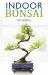Indoor Bonsai