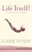 Life Itself! : An Autobiography Life Itself! : An Autobiography