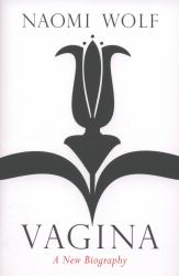 Vagina : A New Biography