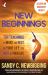 New Beginnings : Ten Teachings for Making the Rest of Your Life the Best of Your Life