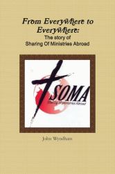 From Everywhere to Everywhere : The Story of Sharing of Ministries Abroad