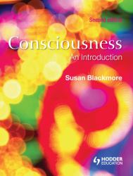 Consciousness