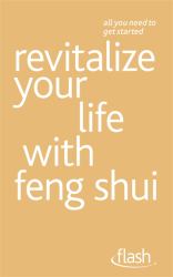 Revitalize Your Life with Feng Shui : Flash
