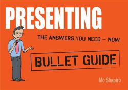 Presenting - Bullet Guides