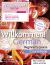 Willkommen! German Beginner's Course 2nd Edition Revised : Course Pack