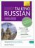 Keep Talking Russian - Ten Days to Confidence : Advanced Beginner's Guide to Speaking and Understanding with Confidence