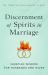 Discernment of Spirits in Marriage : Ignatian Wisdom for Husbands and Wives