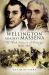 Wellington Against Massena : The Third Invasion of Portugal 1810-1811