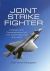 Joint Strike Fighter : Design and Development of the International Aircraft