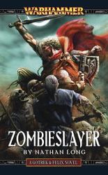 Zombieslayer : Die Abenteuer von Gotrek und Felix 12