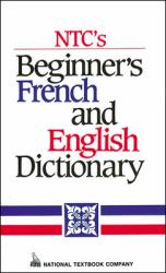 Ntc's Beginner's French and English Dictionary