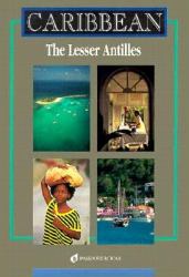 Caribbean : The Lesser Antilles