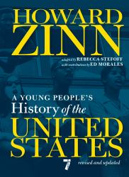 A Young People's History of the United States : Revised and Updated