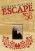 Escape '56 : A Novel