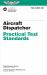 Aircraft Dispatcher Practical Test Standards (2025) : Faa-S-8081-10e