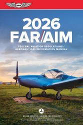 Far/aim 2026 : Federal Aviation Regulations/Aeronautical Information Manual