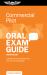 Commercial Pilot Oral Exam Guide : Comprehensive Preparation for the FAA Checkride