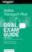 Airline Transport Pilot Oral Exam Guide : Essential Preparation for the FAA Checkride