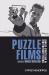 Puzzle Films : Complex Storytelling in Contemporary Cinema
