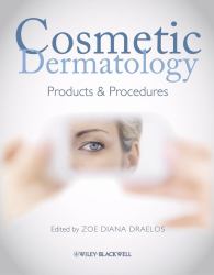 Cosmetic Dermatology : Products and Procedures