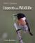 Insects and Wildlife : Arthropods and Their Relationships with Wild Vertebrate Animals