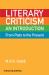 Literary Criticism from Plato to the Present : An Introduction
