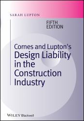 Cornes and Lupton's Design Liability in the Construction Industry
