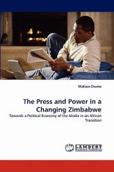 The Press and Power in a Changing Zimbabwe