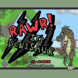 RAWR! It's Donisaur! (T-Rex)