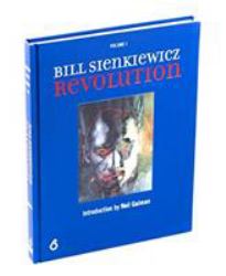 Bill Sienkiewicz: Revolution : Revolution