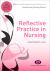 Reflective Practice in Nursing