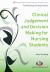 Clinical Judgement and Decision Making for Nursing Students