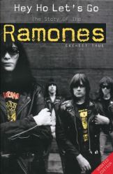 Hey Ho Let's Go : The Story of the Ramones