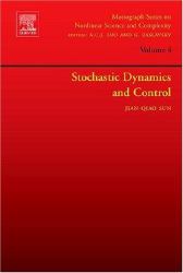 Stochastic Dynamics and Control