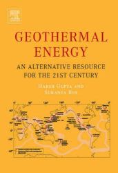 Geothermal Energy : An Alternative Resource for the 21st Century