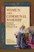 Women and Communal Worship : Women Performing, Shaping, and Writing the Christian Liturgy, 1500--1750