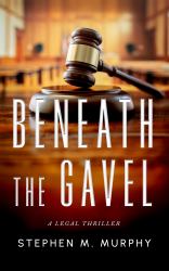 Beneath the Gavel
