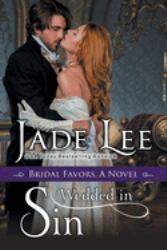 Wedded in Sin (a Bridal Favors Novel)