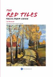 The Red Tiles : Tales from China