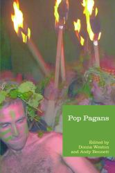 Pop Pagans : Paganism and Popular Music