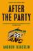 After the Party : Corruption, the ANC and South Africa's Uncertain Future After the Party : Corruption, the ANC and South Africa's Uncertain Future