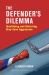The Defender's Dilemma : Identifying and Deterring Gray-Zone Aggression