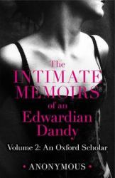 The Intimate Memoirs of an Edwardian Dandy