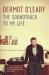 Now Playing : The Soundtrack to My Life