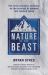 The Nature of the Beast : The First Scientific Evidence on the Survival of Apemen into Modern Times