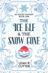 The Ice Elf & the Snow Cone